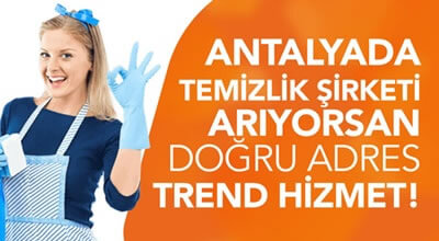 Antalya Temizlik Firmaları-Trendhizmet.com